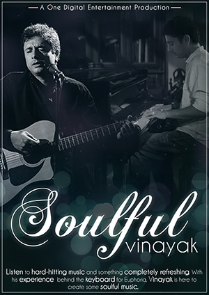 Listen to hard-hitting music and something completely refreshing. With his experience behind the keyboard for Euphoria, Vinayak is here to create some soulful music. 